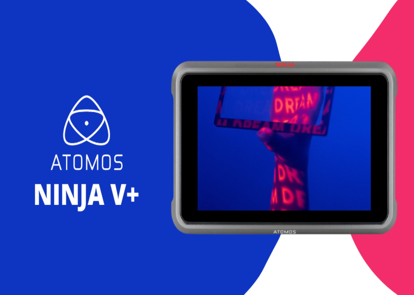 Get Excited! The Atomos Ninja V+ and Ninja V+ Pro Kit Has Arrived