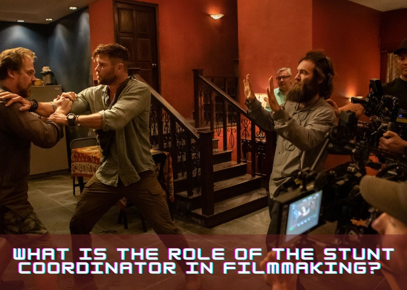 What Is the Role of the Stunt Coordinator in Filmmaking? 